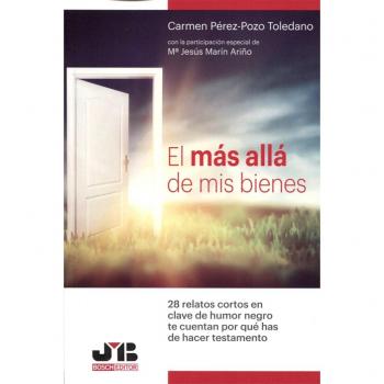 El más allá de mis bienes