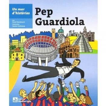 Un mar d'històries: Pep Guardiola
