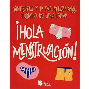 ¡Hola menstruación!: 1