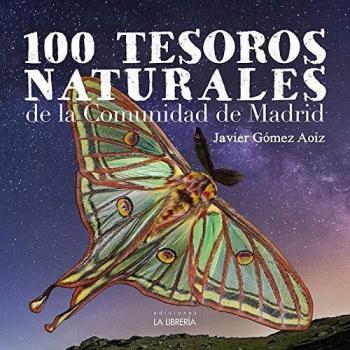 100 Tesoros naturales de la Comunidad de Madrid