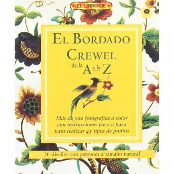 El Bordado Crewel de La a La Z