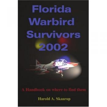 Sobrevivientes de Warbirds de Florida 2002 - Edición en Rústica