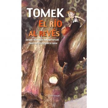 Tomek. El río al revés