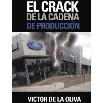 El crack de la cadena de producción