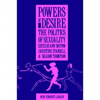 Powers of Desire: Politics of Sexuality