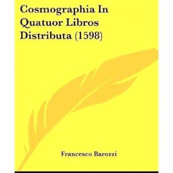 Cosmographia In Quatuor Libros Distributa