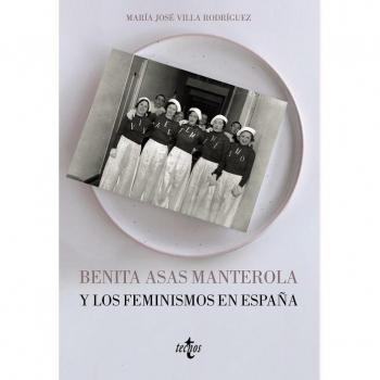 Benita Asas Manterola y los feminismos en España