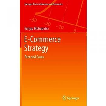 E-Commerce Strategy: Text and Cases: 0