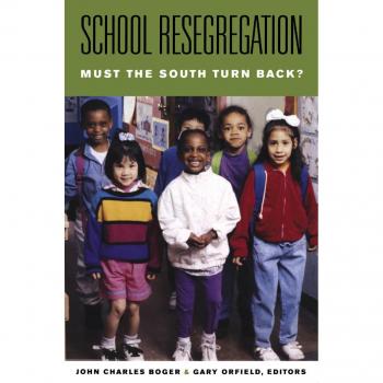 School Resegregation: A Critical Analysis of Southern Education Policies - University of North Carolina Press