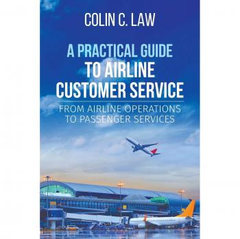 Airline Customer Service Handbook: Comprehensive Guide to Operations and Passenger Care