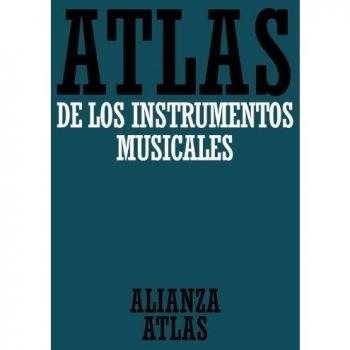Atlas de los instrumentos musicales - Klaus Maersch