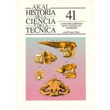 La anatomía comparada antes y después del darwinismo: 41
