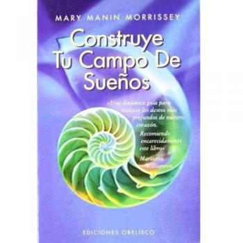 Construye tu campo de sueños