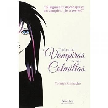 Todos los Vampiros tienen Colmillos: 1