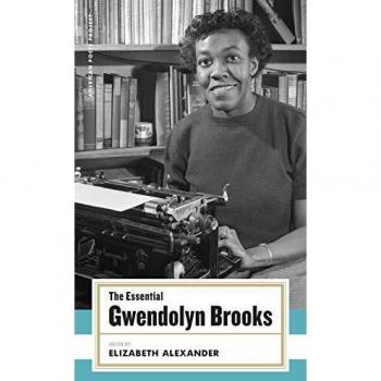 The Essential Gwendolyn Brooks:
