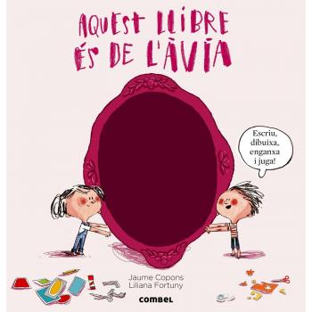 Aquest llibre és de l'àvia - Copons, Jaume / Fortuny, Liliana
