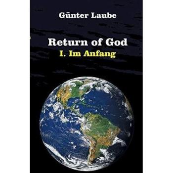 Retorno de Dios (Tapa blanda) - Laube, Günter: El Comienzo