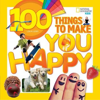 100 Cosas para Hacerte Feliz (National Geographic Kids) - Libro en Papel