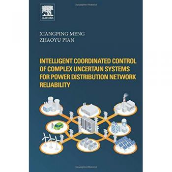 Intelligent Coordinated Control of Complex Uncertain Systems for Power Distribution and Network Reliability