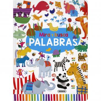 Mira y busca palabras - Equipo Susaeta