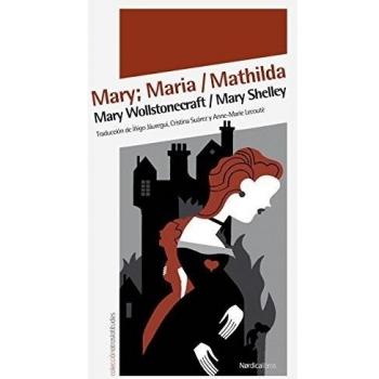 Mary Maria Mathilda: 26 - Mary Shelly