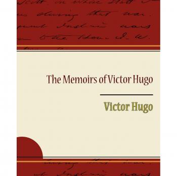 Memorias de Víctor Hugo - Edición en Rústica