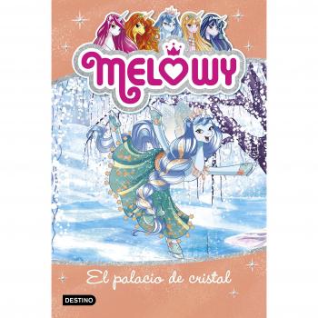 Melowy. El palacio de cristal - Star, Danielle