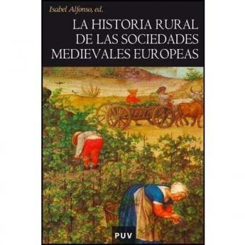 La historia rural de las sociedades medievales europeas: Tendencias y perspectivas: 51