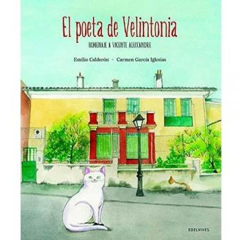 El poeta de Velintonia: Homenaje a Vicente Aleixandre