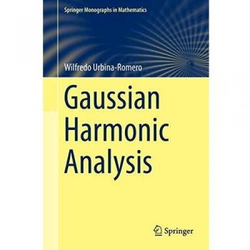 Gaussian Harmonic Analysis