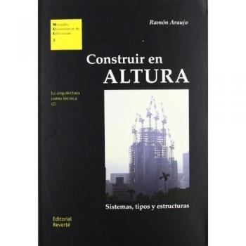 Construir en altura: Sistemas, tipos y estructuras: 3