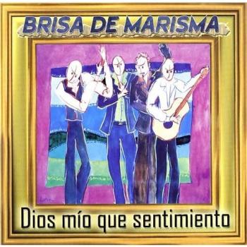 Dios Mio Que Sentimiento