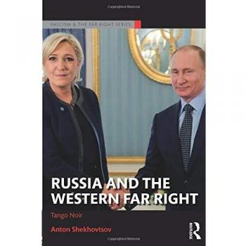 Russia and the Western Far Right: Tango Noir