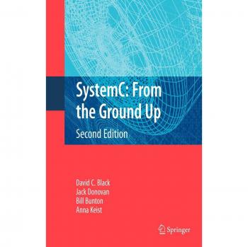 SystemC Comprehensive Guide: From the Ground Up, Second Edition