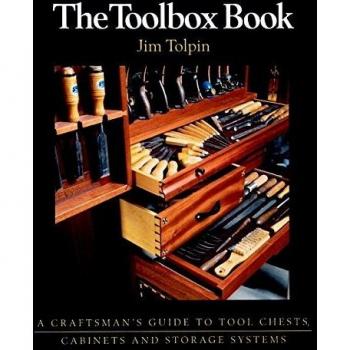 The Toolbox Book: A Craftsman's Guide to Tool Chests, Cabinets and Storage Systems