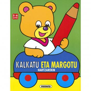 Kalkatu Eta Margotu Hartzarekin 3-6 Urte - AA.VV