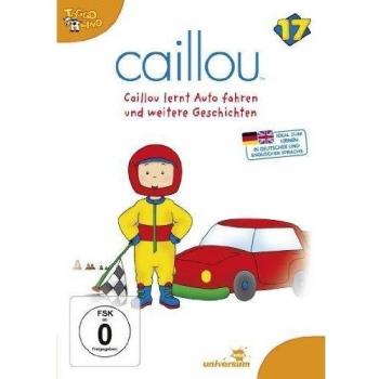 Caillou 17 - Caillou lernt Auto fahren und weitere Geschichten [Alemania] [DVD]