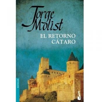 El retorno cátaro - Jorge Molist
