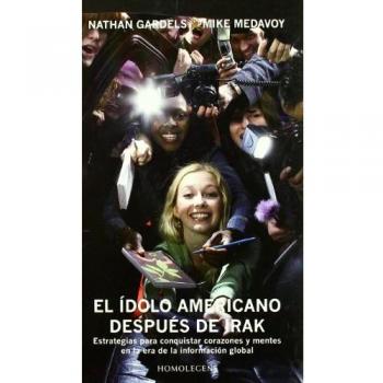 Idolo Americano Despues De Irak, El
