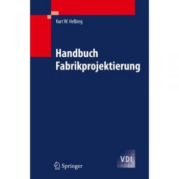 Handbuch Fabrikprojektierung