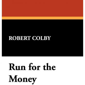 Correr por el Dinero - Novela de Robert Colby en tapa blanda