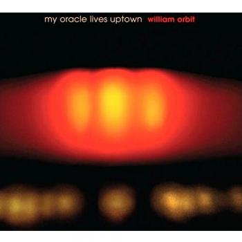 William Orbit My Oracle Lives Uptown 2010 UK 2LP vinyl set AKH351