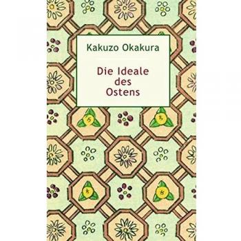 Die Ideale des Ostens