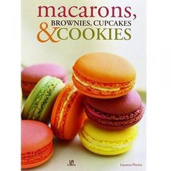 Macarons, Brownies, Cupcakes & Cookies: Bocaditos de Pasión