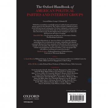 Oxford Handbook of American Political Parties and Interest Groups: Comprehensive Guide to US Politics