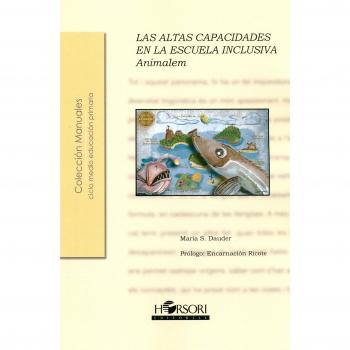 Animalem. Las altas capacidades en la escuela inclusiva