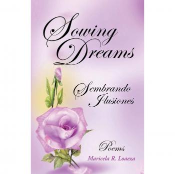 Sembremos Sueños: Edición en Tapa Blanda de Sembrando Ilusiones