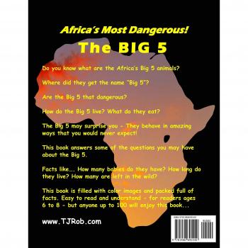 Los Más Peligrosos de África - Los Grandes 5: (Edad 5 - 8) (Increíbles Datos de Animales)