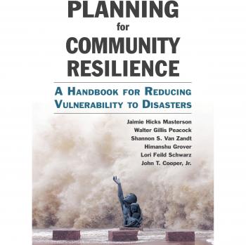 Planning for Community Resilience: A Handbook for Reducing Vulnerability to Disasters