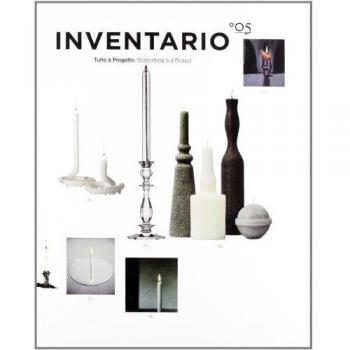 Inventario. Tutto è progetto-Everything is a project. Ediz. bilingue: 5